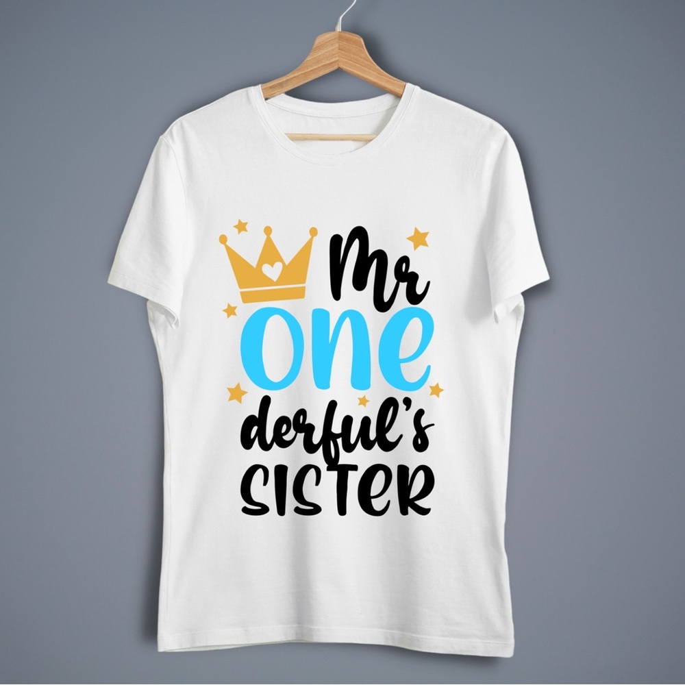 Mr. ONEderful’s Sister Custom T-shirt for one year old birthday party